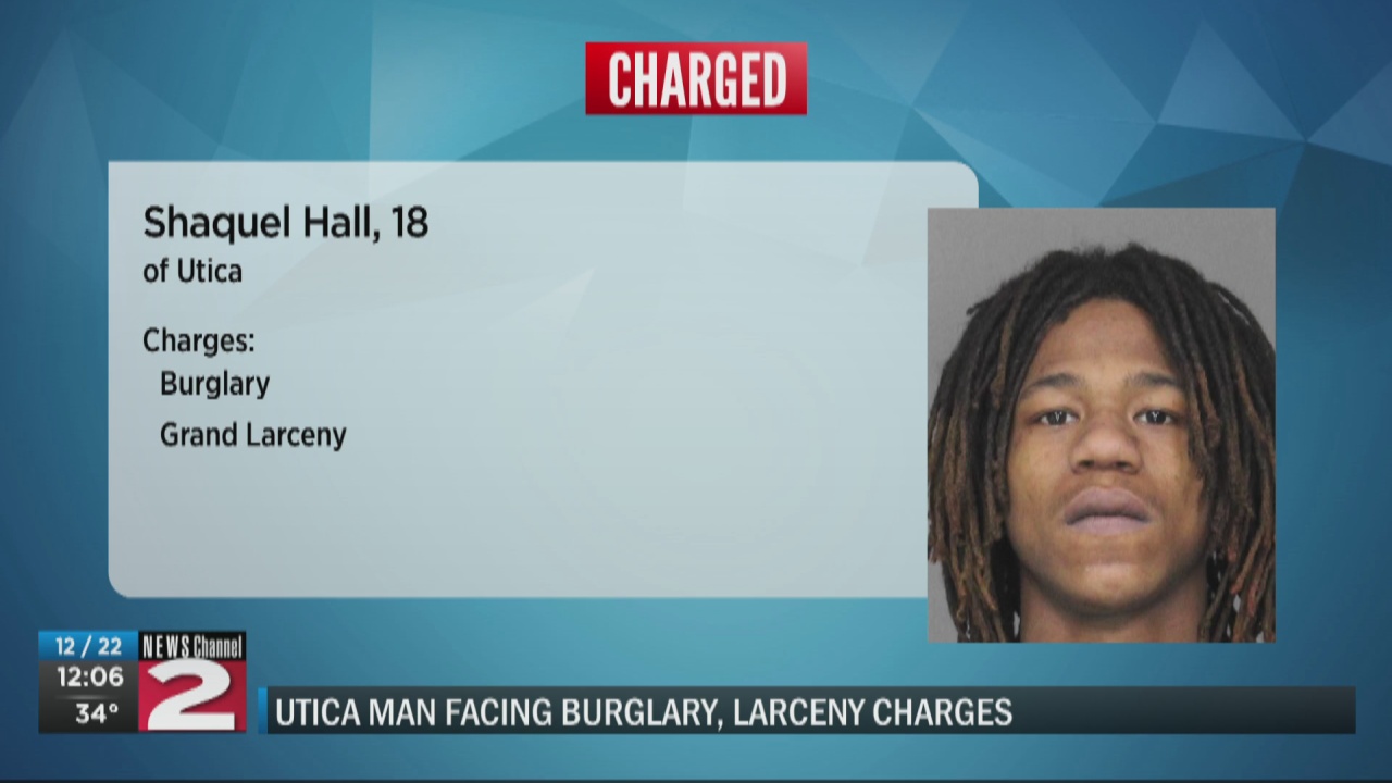 Utica man charged with burglary, grand larceny - Vimarsana News